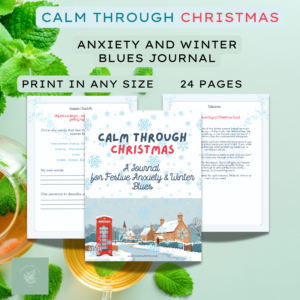 Calm Through Christmas: A Printable Journal for Christmas Anxiety & Winter Blues Printable PDF